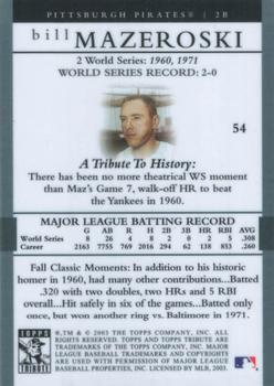 2003 Topps Tribute World Series #54 Bill Mazeroski Back