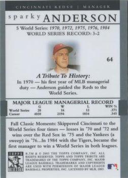 2003 Topps Tribute World Series #64 Sparky Anderson Back