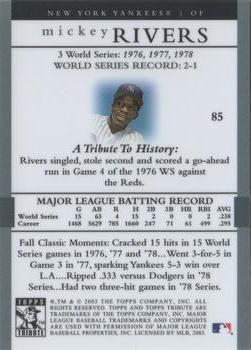 2003 Topps Tribute World Series #85 Mickey Rivers Back