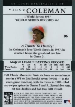 2003 Topps Tribute World Series #86 Vince Coleman Back