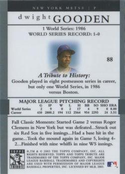 2003 Topps Tribute World Series #88 Dwight Gooden Back