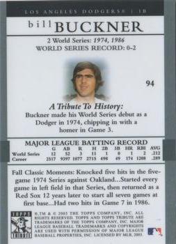 2003 Topps Tribute World Series #94 Bill Buckner Back