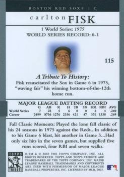 2003 Topps Tribute World Series #115 Carlton Fisk Back