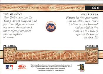 2004 Leaf - Cornerstones #CS-6 Tom Glavine / Mike Piazza Back