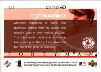 2003 Upper Deck 40-Man #842 Pedro Martinez Back