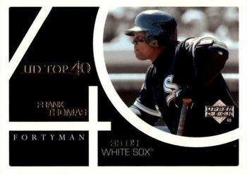 2003 Upper Deck 40-Man #864 Frank Thomas Front