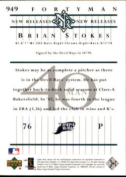 2003 Upper Deck 40-Man #949 Brian Stokes Back
