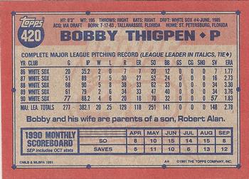 1991 Topps #420 Bobby Thigpen Back
