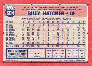 1991 Topps #604 Billy Hatcher Back