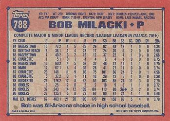 1991 Topps #788 Bob Milacki Back