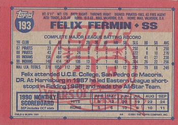 1991 Topps #193 Felix Fermin Back