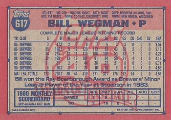 1991 Topps #617 Bill Wegman Back