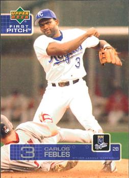 2003 Upper Deck First Pitch #99 Carlos Febles Front