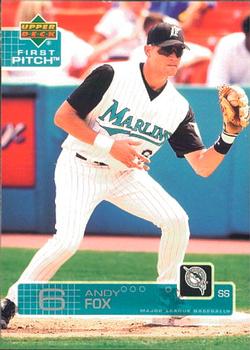 2003 Upper Deck First Pitch #211 Andy Fox Front