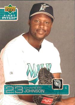 2003 Upper Deck First Pitch #213 Charles Johnson Front