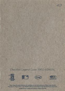 2004 Leaf - Exhibits 1962-63 No Stat Name Left Second Edition #49 Vladimir Guerrero Back