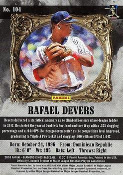 2018 Panini Diamond Kings #104 Rafael Devers Back