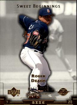 2003 Upper Deck Sweet Spot #177 Roger Deago Front