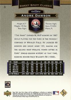 2003 Upper Deck Sweet Spot Classic #3 Andre Dawson Back