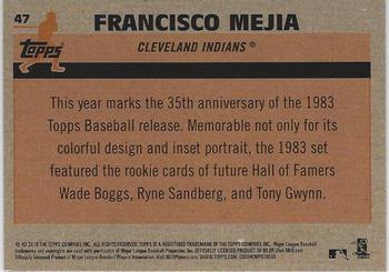 2018 Topps - 1983 Topps Baseball 35th Anniversary Chrome Silver Pack #47 Francisco Mejia Back