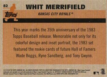 2018 Topps - 1983 Topps Baseball 35th Anniversary Chrome Silver Pack #82 Whit Merrifield Back