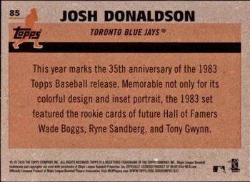 2018 Topps - 1983 Topps Baseball 35th Anniversary Chrome Silver Pack #85 Josh Donaldson Back