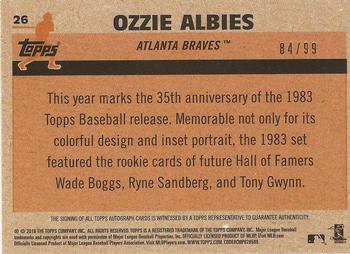 2018 Topps - 1983 Topps Baseball 35th Anniversary Chrome Silver Pack Autographs #26 Ozzie Albies Back