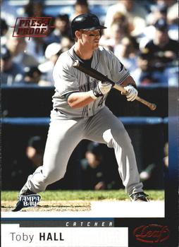 2004 Leaf - Press Proofs Red #85 Toby Hall Front