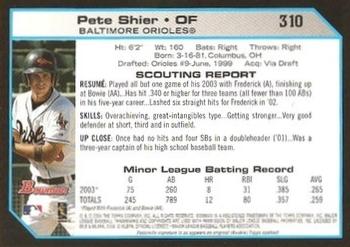 2004 Bowman #310 Pete Shier Back