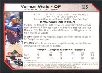 2004 Bowman #115 Vernon Wells Back