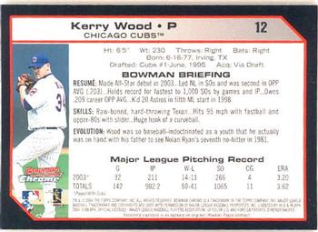 2004 Bowman Chrome #12 Kerry Wood Back