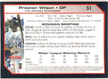 2004 Bowman Chrome #31 Preston Wilson Back