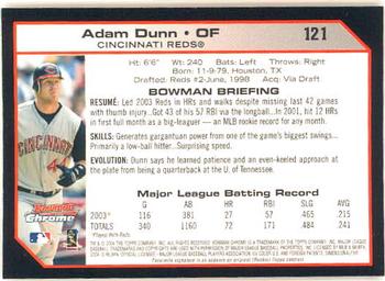 2004 Bowman Chrome #121 Adam Dunn Back