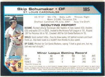2004 Bowman Chrome #185 Skip Schumaker Back