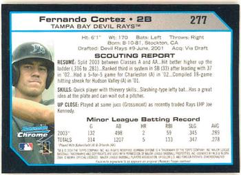 2004 Bowman Chrome #277 Fernando Cortez Back