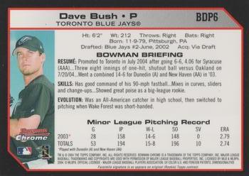2004 Bowman Draft Picks & Prospects - Chrome #BDP6 Dave Bush Back