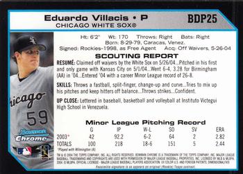 2004 Bowman Draft Picks & Prospects - Chrome #BDP25 Eduardo Villacis Back