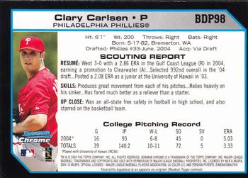2004 Bowman Draft Picks & Prospects - Chrome #BDP98 Clary Carlsen Back