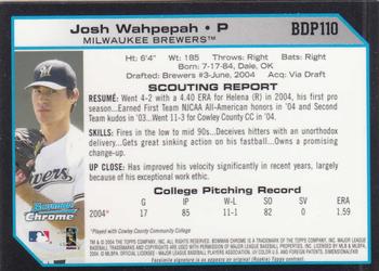 2004 Bowman Draft Picks & Prospects - Chrome #BDP110 Josh Wahpepah Back
