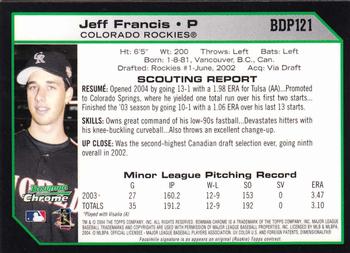 2004 Bowman Draft Picks & Prospects - Chrome #BDP121 Jeff Francis Back