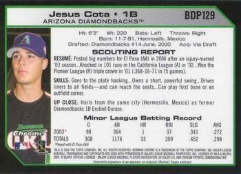 2004 Bowman Draft Picks & Prospects - Chrome #BDP129 Jesus Cota Back
