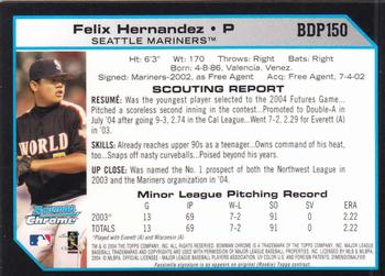 2004 Bowman Draft Picks & Prospects - Chrome #BDP150 Felix Hernandez Back