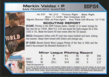 2004 Bowman Draft Picks & Prospects - Chrome #BDP154 Merkin Valdez Back