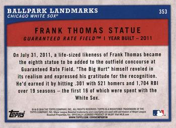 2018 Topps Big League #353 Frank Thomas Statue Back