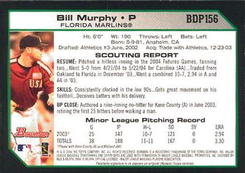 2004 Bowman Draft Picks & Prospects #BDP156 Bill Murphy Back