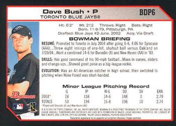 2004 Bowman Draft Picks & Prospects #BDP6 Dave Bush Back