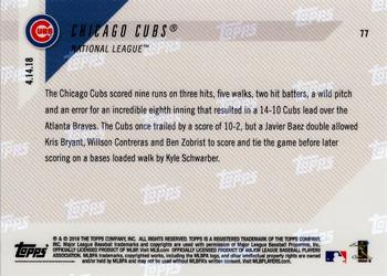 2018 Topps Now #77 Chicago Cubs Back