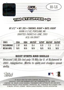 2004 Bowman's Best #BB-TJS Tim Stauffer Back