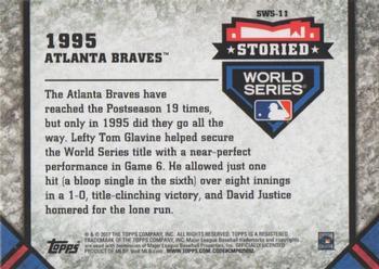2017 Topps Update - Storied World Series Silver #SWS-11 1995 Atlanta Braves Back