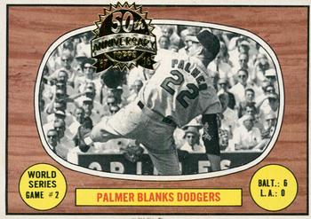 2016 Topps Heritage - 50th Anniversary Buybacks #152 World Series Game #2 - Palmer Blanks Dodgers Front